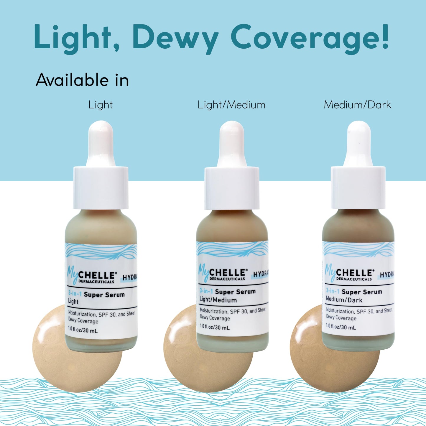MyCHELLE Light 3 in 1 Super Serum 1 oz