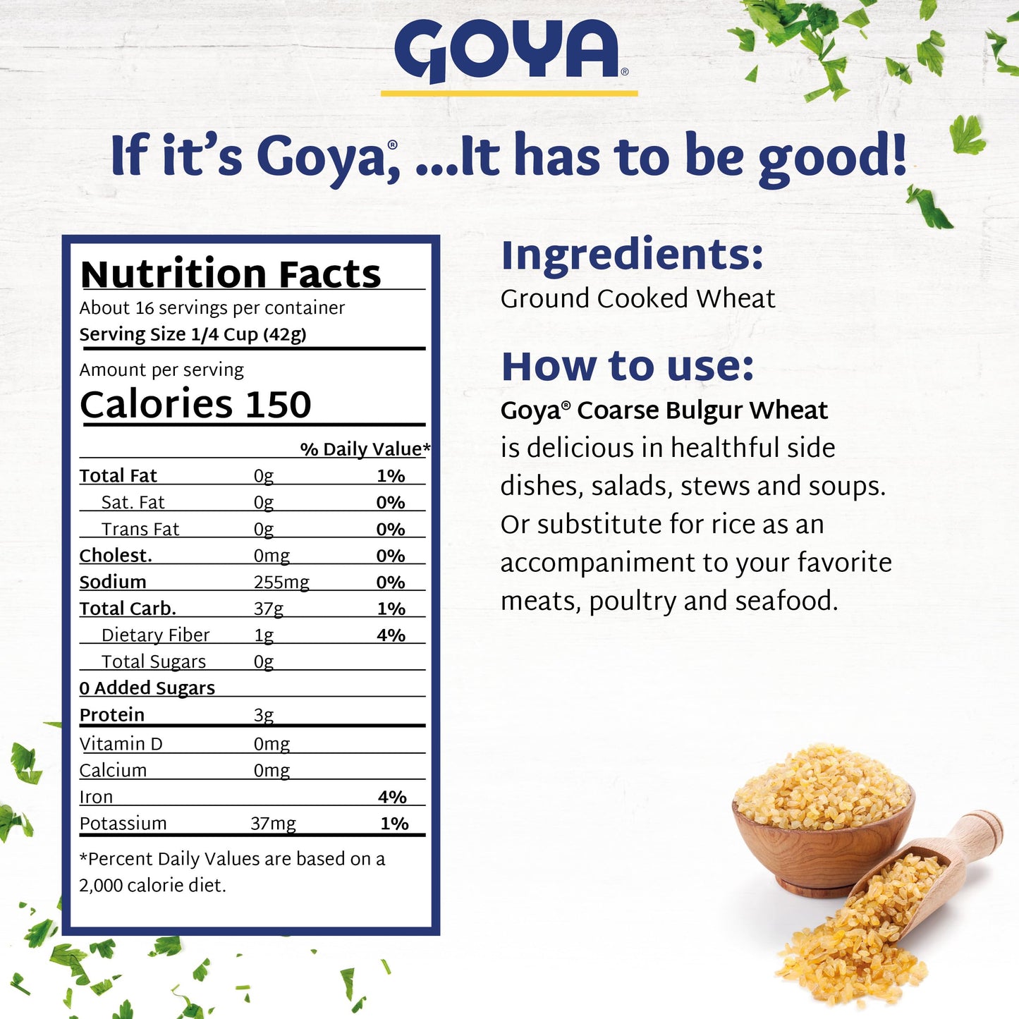 Product image of Goya Coarse Bulgur Wheat Nutritious Wheat for Tabouleh Salads Soups and Pilafs Bag 24 oz 24 oz