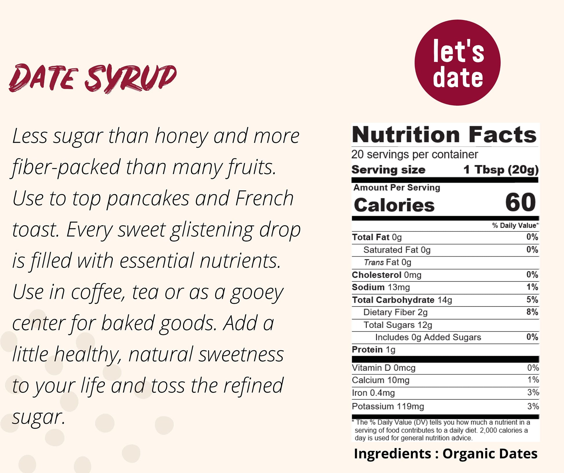 Product image of Let's Date Organic Date Syrup Healthy Sugar Substitute No Added Sugar Vegan Paleo Gluten Free Kosher Non-GMO